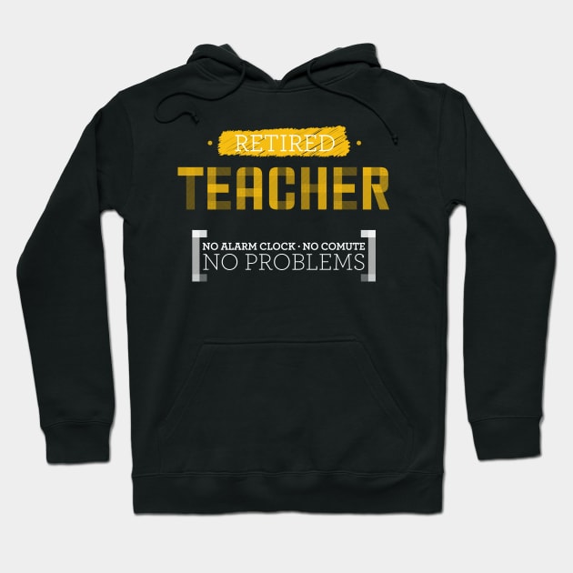 Funny gift for retiring teachers Hoodie by OutfittersAve